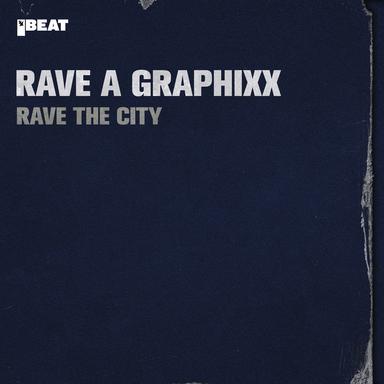Rave the City