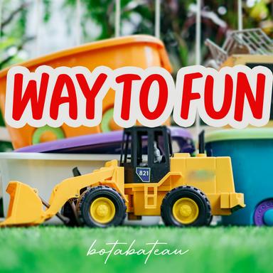 Way to Fun