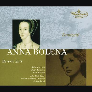 Anna Bolena - Tragedia lirica in due atti / Act 2: Dio, che mi vedi in core