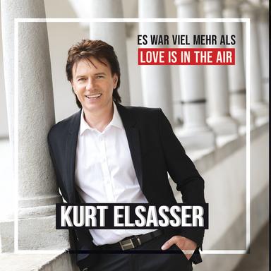 Es war viel mehr als Love Is in the Air - Radio Edition