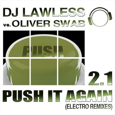 Push It Again 2.1 - Max K. Remix Edit