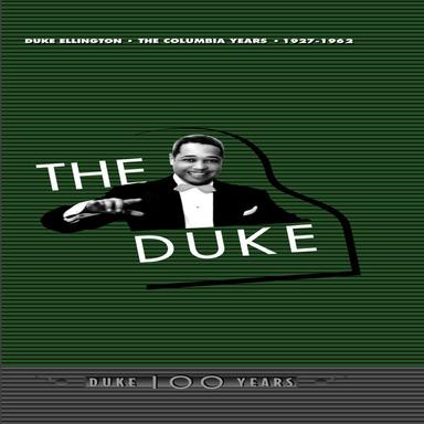 The Duke: The Columbia Years (1927-1962)