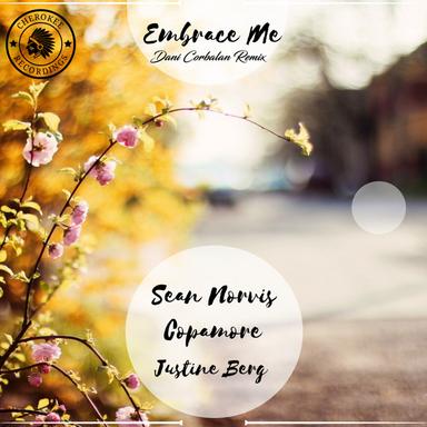 Embrace Me - Dani Corbalan Extended Remix