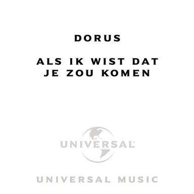 Als Ik Wist Dat Je Zou Komen