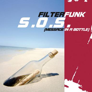 S.O.S. (Message In A Bottle) - Tom Novy Remix