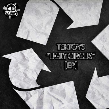 Ugly Circus - Original Mix