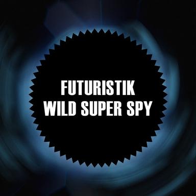 Wild Super Spy - Original Mix