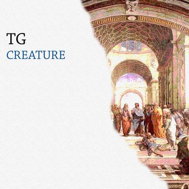 Creature - TG