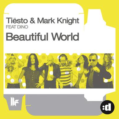 Beautiful World (feat. Dino) - Laidback Luke Remix