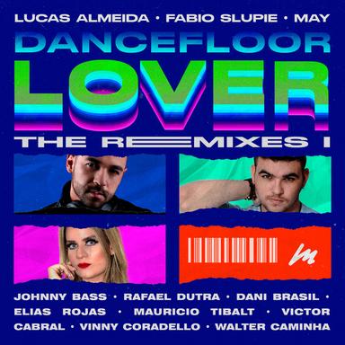 Dancefloor Lover (Dani Brasil & Rafael Dutra Remix)