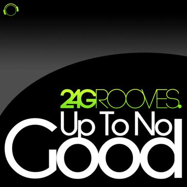 Up to No Good - Radio Mix