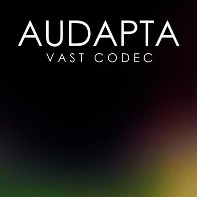 Vast Codec - AP Organism's Oslo Edit