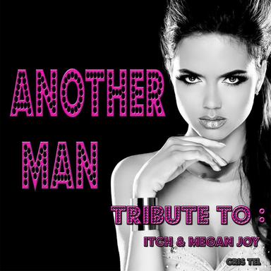 Another Man - Remixed