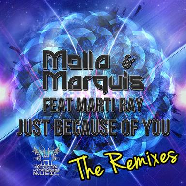 Just Because Of You - Molla & Marquis Club Mix