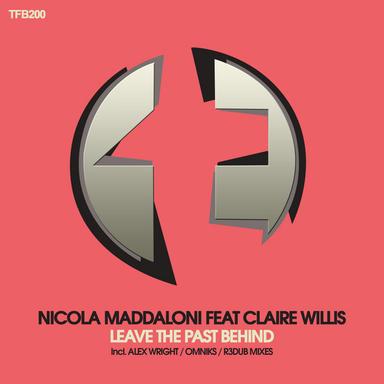 Leave The Past Behind - R3dub Dub Mix