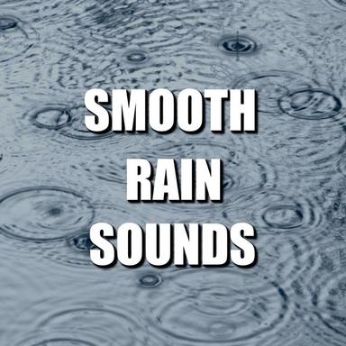 Calm Rain Sounds