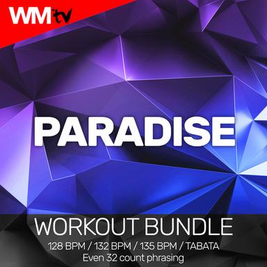 Paradise - Workout Remix 135 Bpm