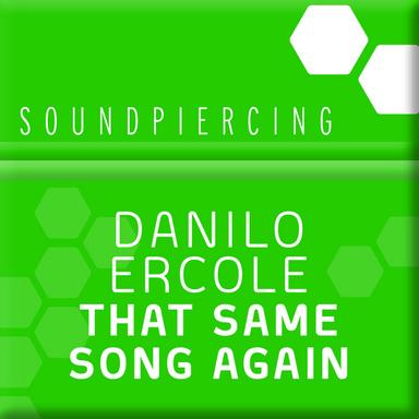 That Same Song Again - Original Mix