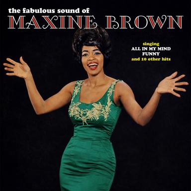 The Fabulous Sound of Maxine Brown