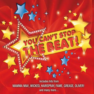 You Can't Stop The Beat!