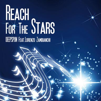 Reach for the Stars - Roby Montano & Mark Mastersoul Remix