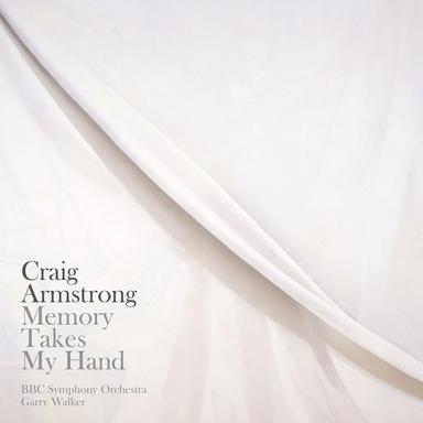 Armstrong, Craig: Memory Takes My Hand (Exhibition Music): VII. North (Soprano, Chorus, Orchestra)