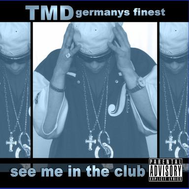 See Me In The Club (Radioversion)