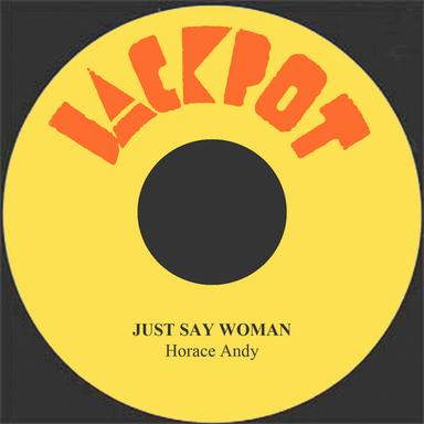 Just Say Woman