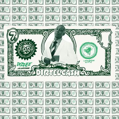 Dirtee Cash (Remixes)
