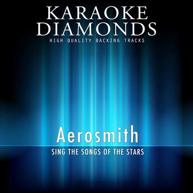 What It Takes - Karaoke Version In the Style of Aerosmith