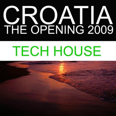 Croatia - The Opening 2009