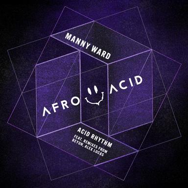 Acid Rhythm - Beyun's Manic Mix