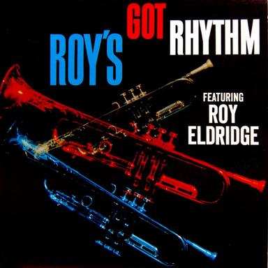 Roy's Got Rhythm