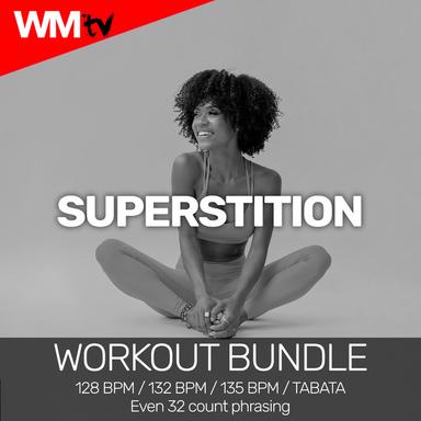 Superstition (Workout Bundle / Even 32 Count Phrasing)