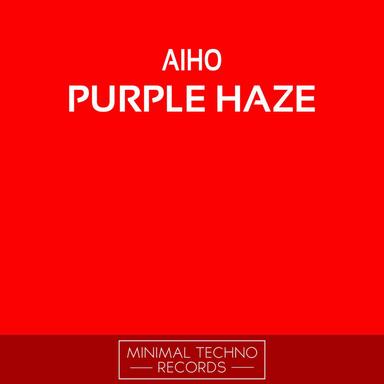 Purple Haze - Rodrigo Diaz Remix