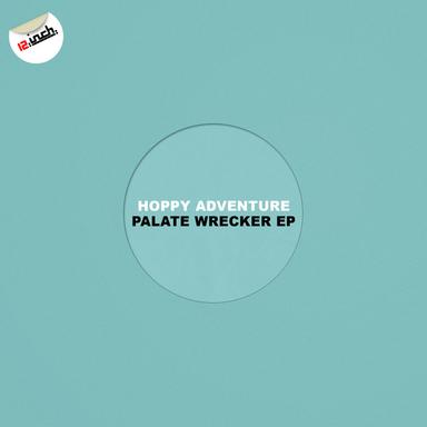 Palate Wrecker - Original Mix