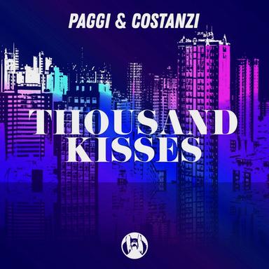 Thousand Kisses - Original Mix