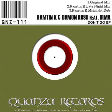 Don't Go - Ramtin K Late Night Dub
