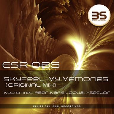 My Memories - Nafis Remix