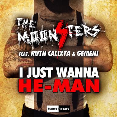 I Just Wanna He-Man - Extended Version