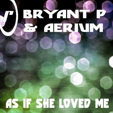 As If She Loved Me - Nick Stoynoff Remix