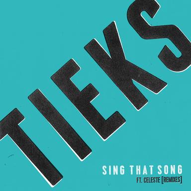 Sing That Song (feat. Celeste) - Tommy Forrest 5am Remix
