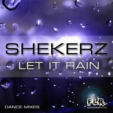 Let It Rain (Original Mix)