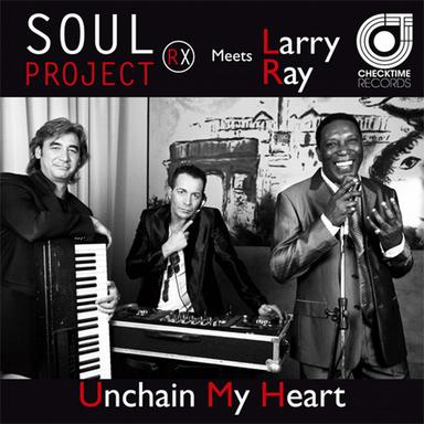 Unchain My Heart - Mark Mastersoul Remix