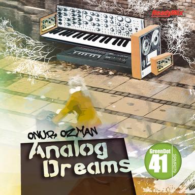 Analog Dreams - Alvaro Hylander Remix