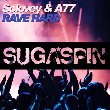Rave Hard - Original Mix