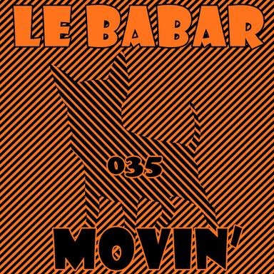 Movin' - Leonardus Remix