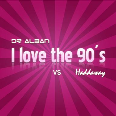 I Love the 90's