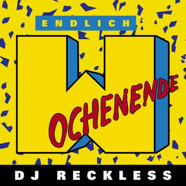 Endlich Wochenende - Original