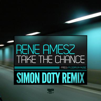 Take The Chance - Simon Doty Remix